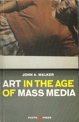 Image result for art in the age of mass media book
